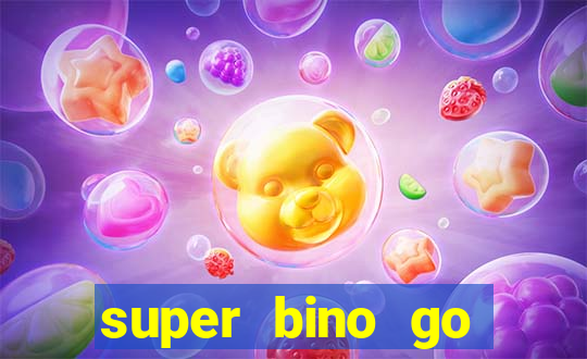 super bino go dinheiro infinito 2024